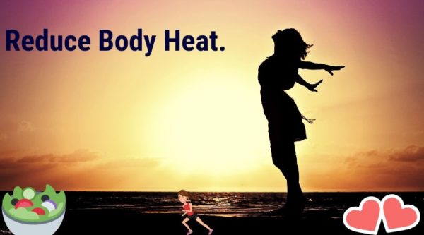 How To Reduce Body Heat, Know Here By 13 Best Tips,check-it-now!